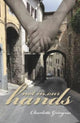Book cover of: Not in Our Hands