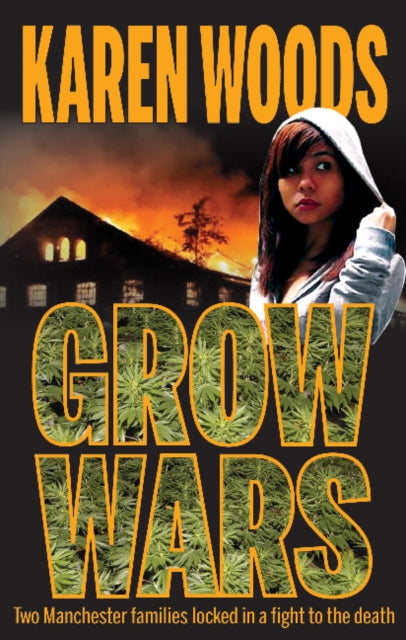 Book cover of: Grow Wars. By: Karen Woods
