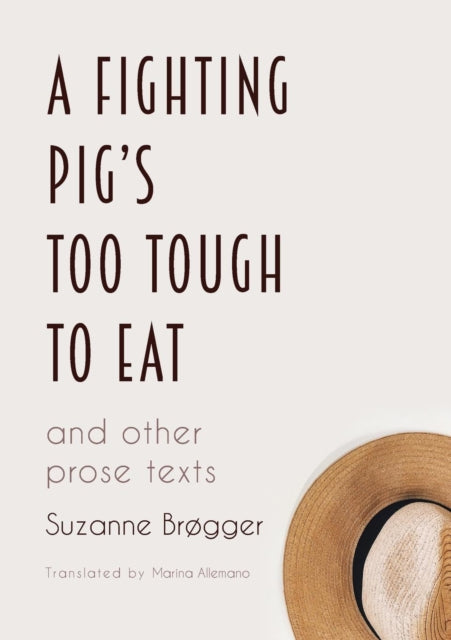 Book cover of: Fighting Pig's Too Tough to Eat