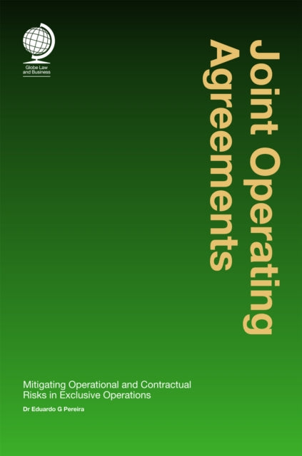 Book cover of: Joint Operating Agreements. By: Eduardo G. Pereira