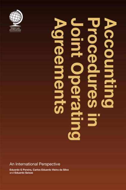 Book cover of: Accounting Procedures in Joint Operating Agreements:. By: Eduardo G. Pereira