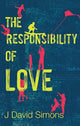 Book cover of: Responsibility of Love. By: J. David Simons