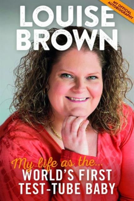 Book cover of: Louise Brown. By: Louise Brown