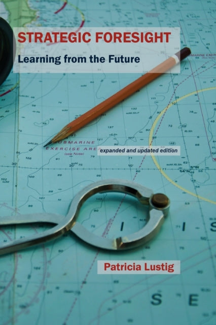 Book cover of: Strategic Foresight. By: Patricia Lustig
