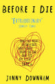 Book cover of: Before I Die. By: Jenny Downham