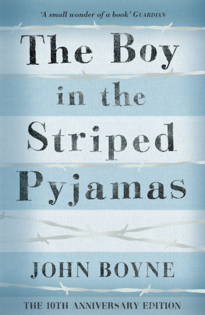 Book cover of: Boy in the Striped Pyjamas. By: John Boyne
