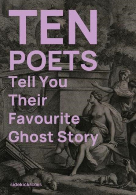 Book cover of: Ten Poets Tell You Their Favourite Ghost Story. By: Jon  Stone