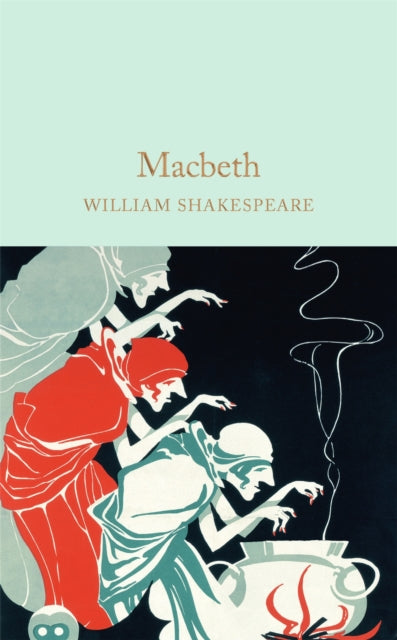 Book cover of: Macbeth. By: William Shakespeare