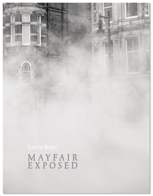 Book cover of: Mayfair Exposed. By: Loren Kaye