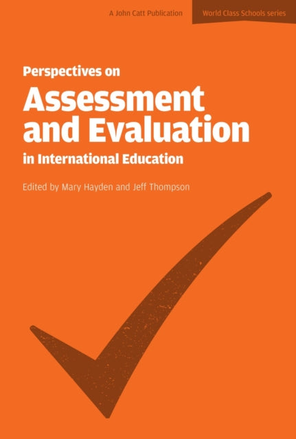 Book cover of: Perspectives on Assessment and Evaluation in International Schools. By: Mary Hayden