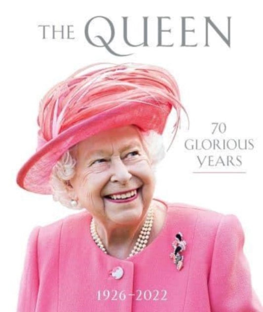 Book cover of: Queen: 70 Glorious Years. By: Royal Collection Royal Collection Trust