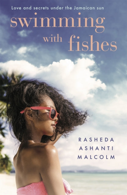 Book cover of: Swimming With Fishes. By: Rasheda Malcolm