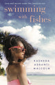 Book cover of: Swimming With Fishes. By: Rasheda Malcolm