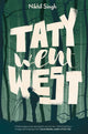 Book cover of: Taty Went West. By: Nikhil Singh