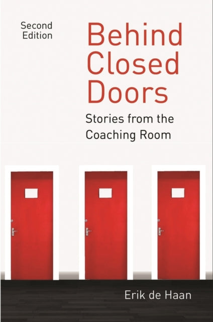 Book cover of: Behind Closed Doors: Stories from the Coaching Room 2016. By: D. E. HAAN