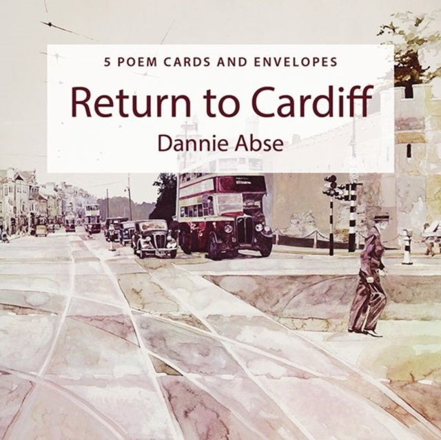 Book cover of: Return to Cardiff Poem Cards Pack. By: Dannie Abse