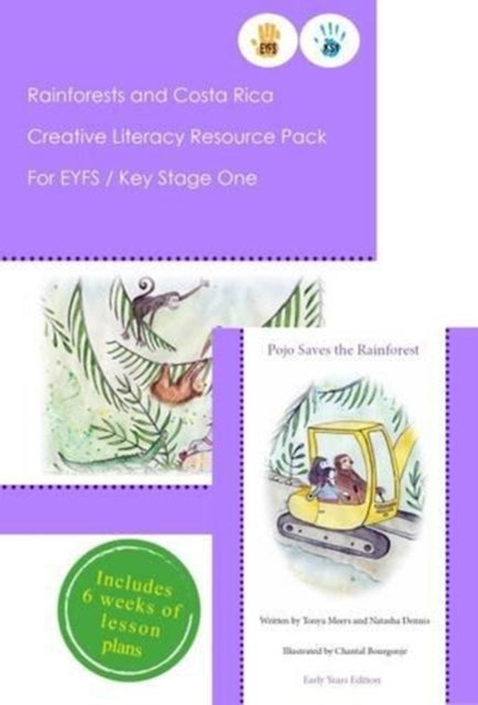 Book cover of: Rainforests and Costa Rica Literacy Resource Pack for Key Stage One and EYFS