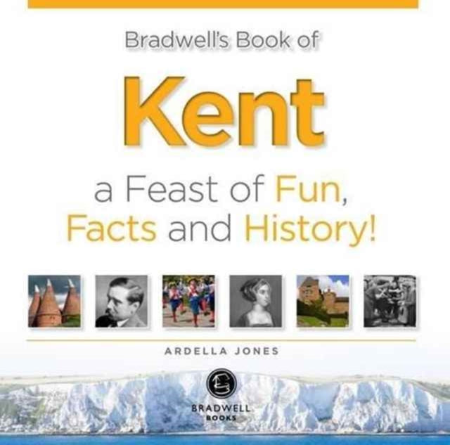 Book cover of: Bradwell's Book of Kent