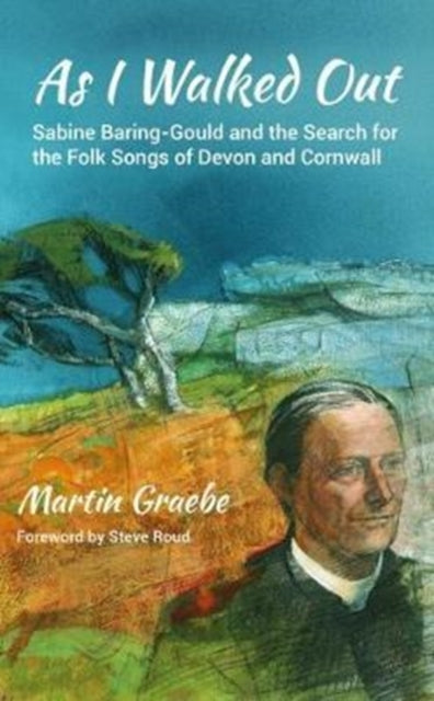 Book cover of: As I Walked Out. By: Martin Graebe