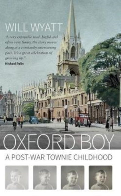Book cover of: Oxford Boy. By: Will Wyatt