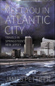 Book cover of: Meet You in Atlantic City