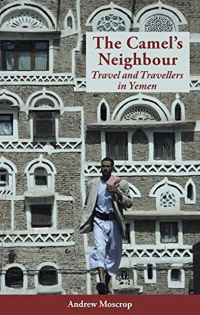 Book cover of: Camel's Neighbour. By: Andrew Moscrop
