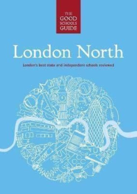 Book cover of: Good Schools Guide London North. By: Ralph LUCAS