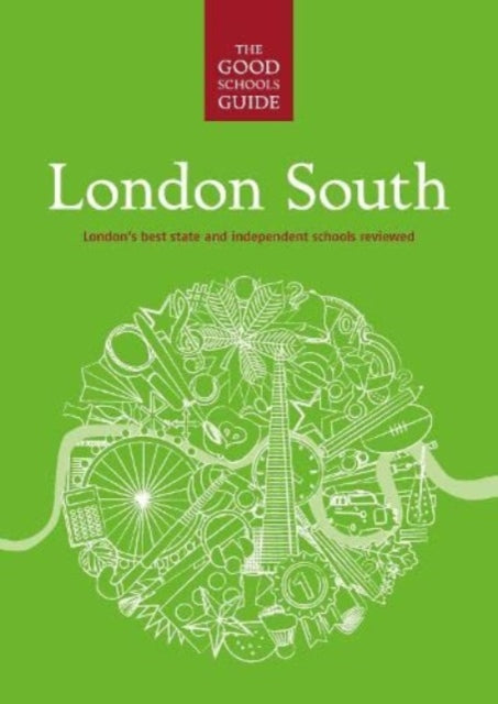 Book cover of: Good Schools Guide London South. By: CLAMP Janita