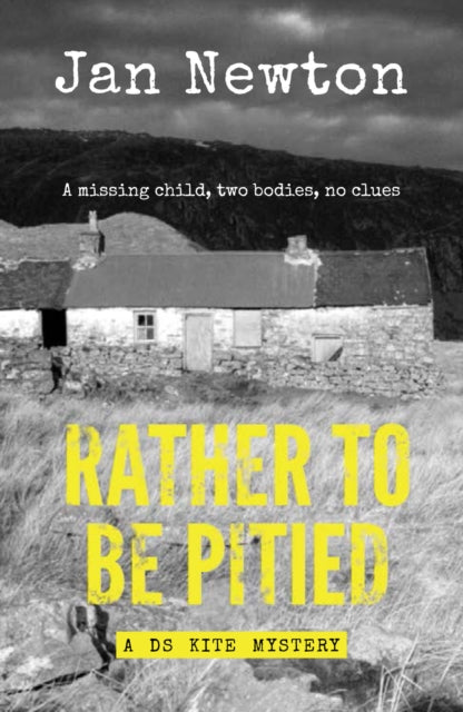 Book cover of: Rather To Be Pitied. By: Jan Newton