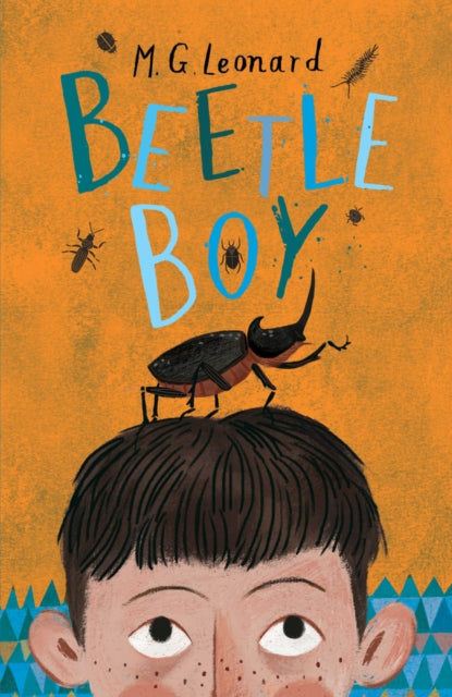 Beetle Boy 9781910002704 M.G. Leonard