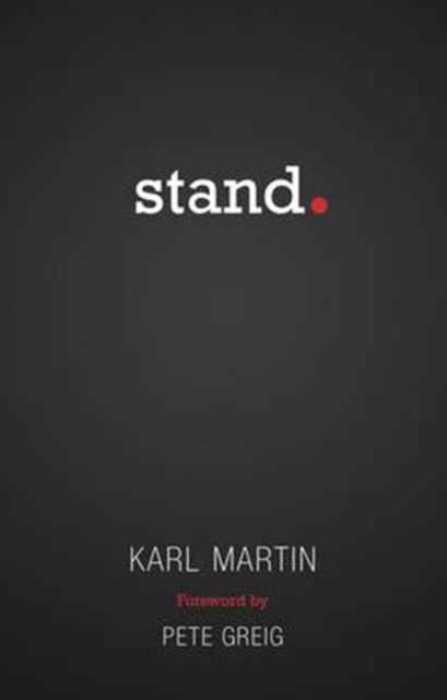 Book cover of: Stand. By: Karl Martin