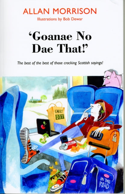 Book cover of: 'Goanae No Dae That!'. By: Allan Morrison
