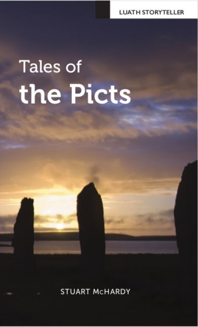 Book cover of: Tales of the Picts. By: Stuart McHardy