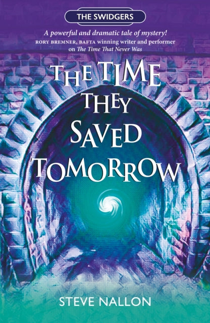 Book cover of: Time They Saved Tomorrow. By: Steve Nallon