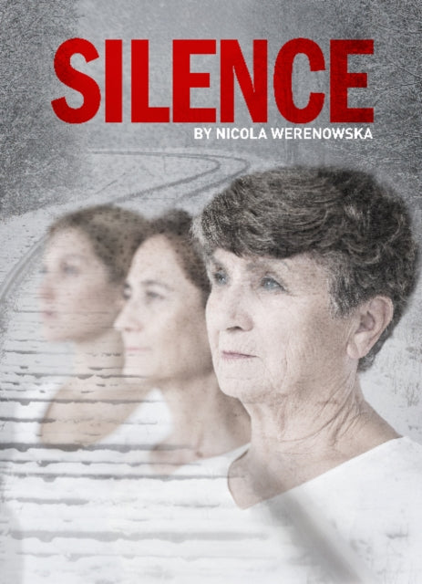 Book cover of: Silence. By: Nicola Werenowska