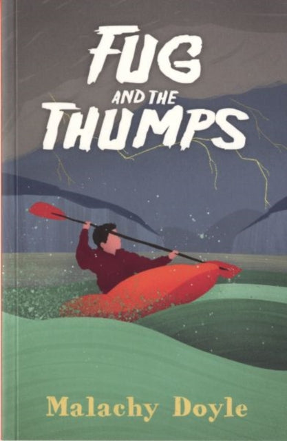 Book cover of: Fug and the Thumps. By: Malachy Doyle