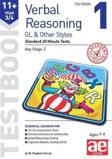 Book cover of: 11+ Verbal Reasoning Year 3/4 GL & Other Styles Testbook 1