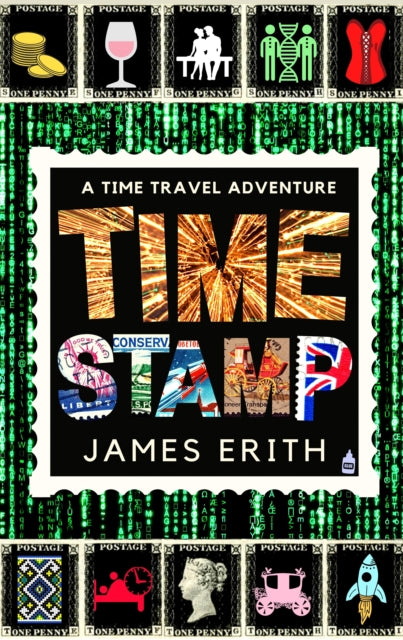 Book cover of: Time Stamp. By: James Erith