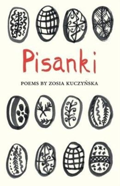 Book cover of: Pisanki. By: Zosia Kuczynska
