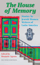 Book cover of: House of Memory. By: Marjorie Agosín