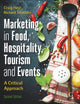 Book cover of: Marketing Tourism, Events and Food 2nd edition. By: Richard Tresidder
