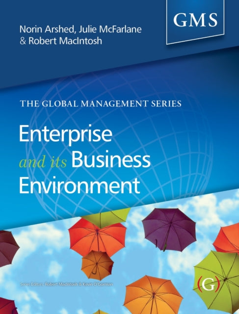 Book cover of: Enterprise and its Business Environment. By: Norin Arshed