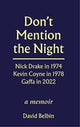 Book cover of: Don't Mention the Night. By: David Belbin