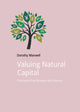 Book cover of: Valuing Natural Capital. By: Dorothy Maxwell