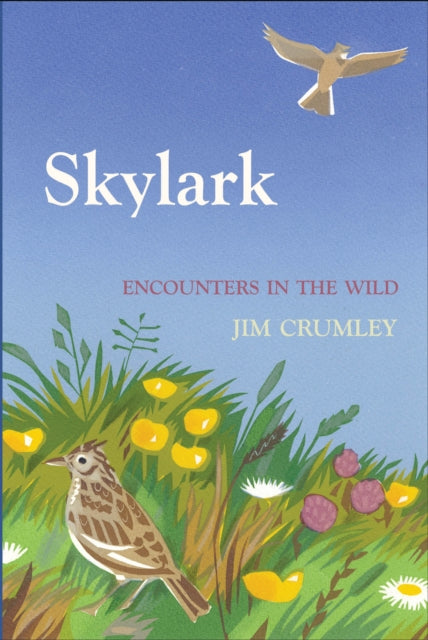Book cover of: Skylark. By: Jim Crumley