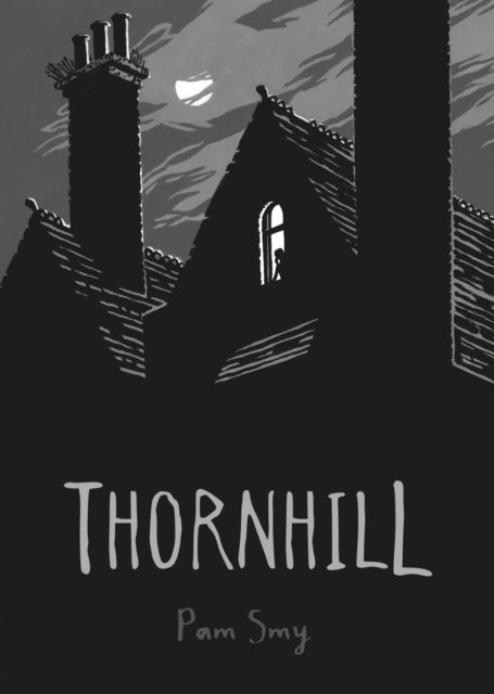 Thornhill 9781910200612 Pam Smy
