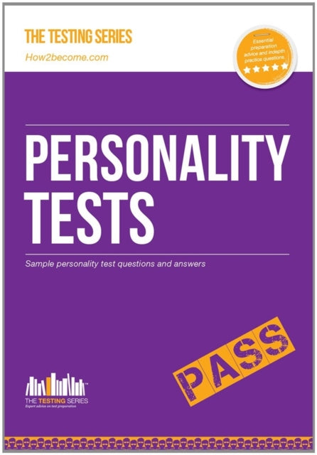 Book cover of: Personality Tests: 100s of Questions, Analysis and Explanations to Find Your Personality Traits and Suitable Job Roles
