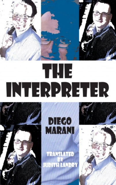 Book cover of: interpreter. By: Diego Marani