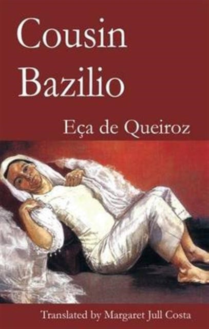 Book cover of: Cousin Bazilio. By: Eça de Queiroz