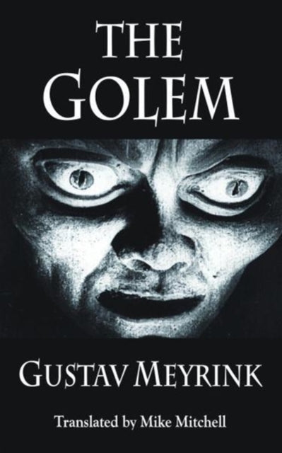 Book cover of: Golem. By: Gustav MEYRINK